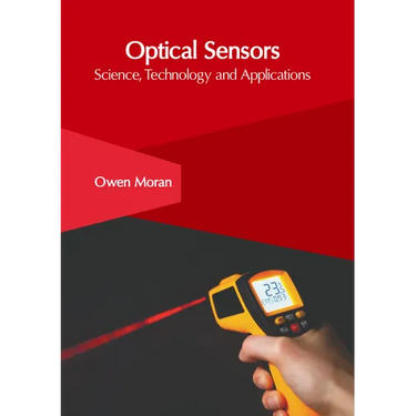 Optical Sensors: Science, Technology and Applications