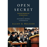 Open Secret: Postmessianic Messianism and the Mystical Revision of Menaḥem Mendel Schneerson