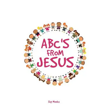 ABC's from Jesus