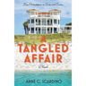 A Tangled Affair