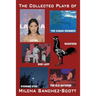 The Collected Plays of Milcha Sanchez-Scott