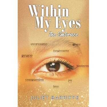 Within My Eyes: The Embrace