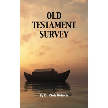 Old Testament Survey