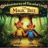 The Adventures of Tio and Lio: The Magic Tree