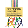 Entrepreneurial Leadership: Strategies for Creating and Sustaining Partnerships for K-12 Schools