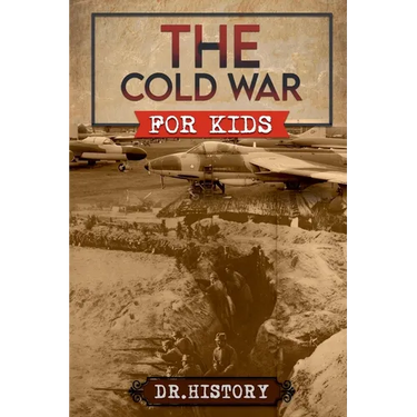 The Cold War for Kids