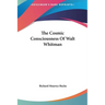 The Cosmic Consciousness Of Walt Whitman