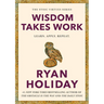 Wisdom Takes Work: Learn. Apply. Repeat.