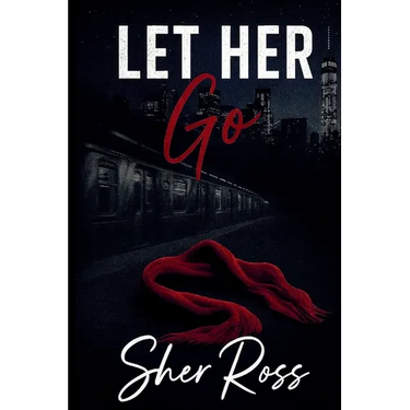 Let Her Go