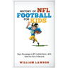History of NFL Football for Kids