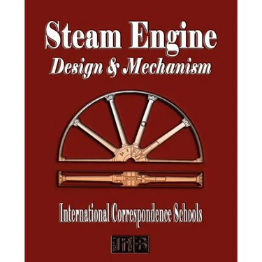 Steam Engine Design and Mechanism
