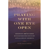 Praying with One Eye Open: Mormons and Murder in Nineteenth-Century Appalachian Georgia