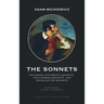 The Sonnets: Including The Erotic Sonnets, The Crimean Sonnets, and Uncollected Sonnets