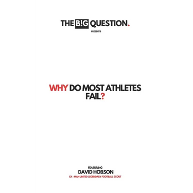 Why Do Most Athletes Fail?