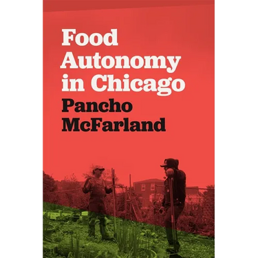 Food Autonomy in Chicago