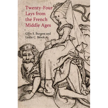 Twenty-Four Lays from the French Middle Ages