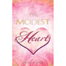 The Modest Heart