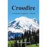 Crossfire: Land of the Evergreens -- Book Ii