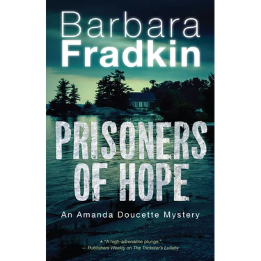 Prisoners of Hope: An Amanda Doucette Mystery