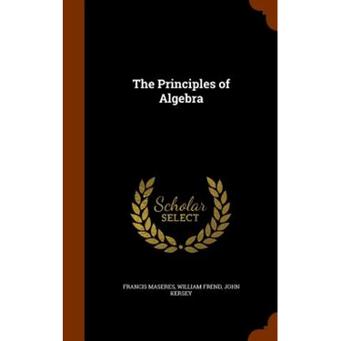 The Principles of Algebra