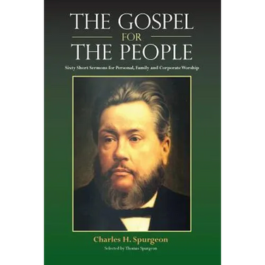 The Gospel for the People: Sixty Short Sermons
