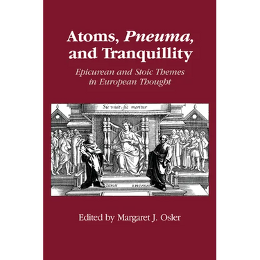 Atoms, Pneuma and Tranquillity
