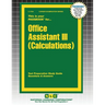 Office Assistant III (Calculations)