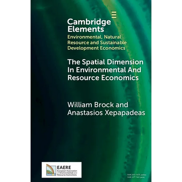 The Spatial Dimension In Environmental and Resource Economics