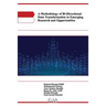 A Methodology of Bi-Directional Data Transformation in Emerging Research and Opportunities