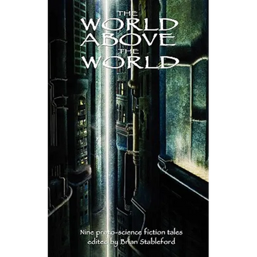 The World Above the World