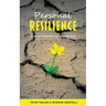 Personal Resilience: Survival Strategies for Pandemic Times