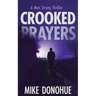 Crooked Prayers
