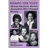 Raising Her Voice-Pa