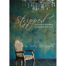 Stripped: Recovered and Refinished by the Hand of the Lord