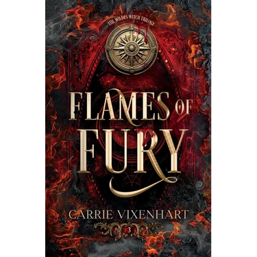 Flames of Fury: The Wildes Witch Trilogy, Book Three