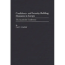 Confidence- And Security-Building Measures in Europe: The Stokholm Conference