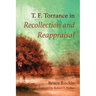 T. F. Torrance in Recollection and Reappraisal