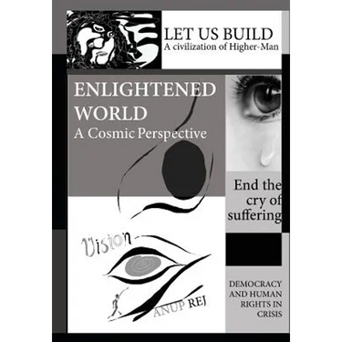 Vision of an Enlightened World: A Cosmic Perspective