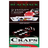 Blackjack & Craps: 21 Blackjack Strengths to Beating the Dealer! & Show Me the Money!
