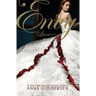 Envy: A Luxe Novel