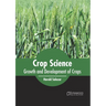 Crop Science: Growth and Development of Crops