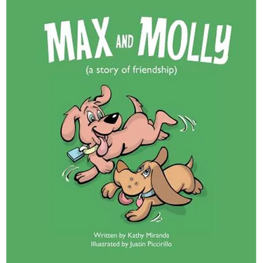 Max and Molly (a story of friendship)
