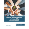 Corporate Social Responsibility and Sustainability: From Values to Impact