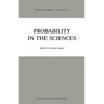 Probability in the Sciences