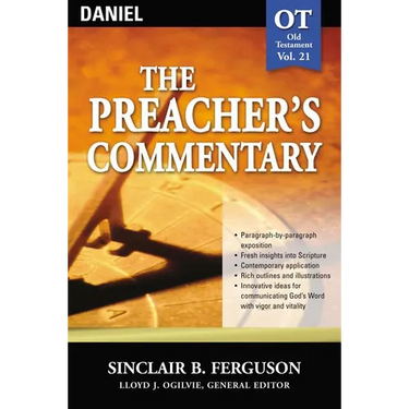 The Preacher's Commentary - Vol. 21: Daniel: 21