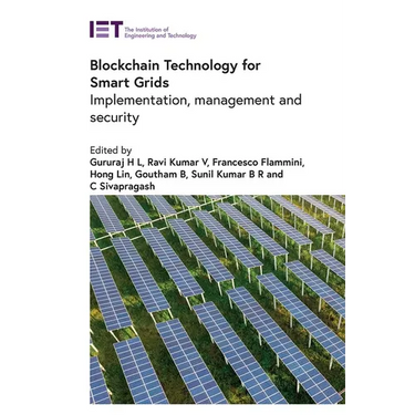 Blockchain Technology for Smart Grids: Implementation, Management and Security