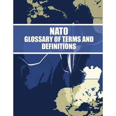 NATO Glossary of Terms and Definitions