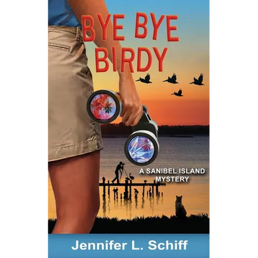 Bye Bye Birdy: A Sanibel Island Mystery