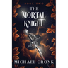 The Mortal Knight