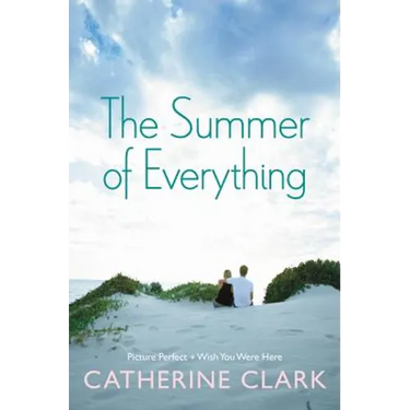 The Summer of Everything: Picture Perfect and Wish You Were Here
